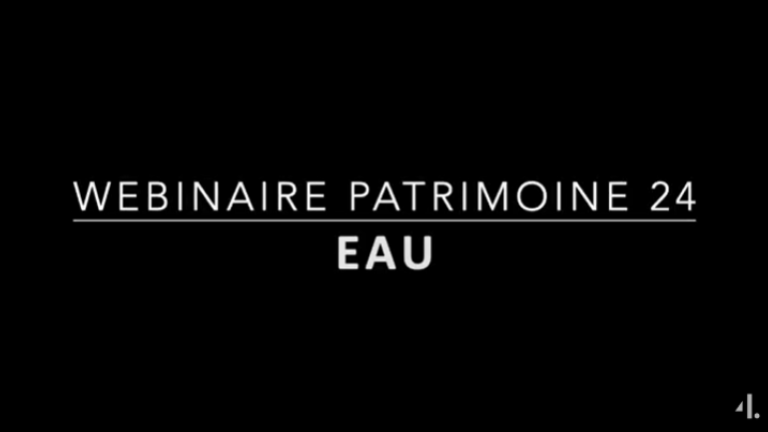 Patrimoine 24 - eau